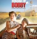 Bringing Up Bobby 2011 Bringing Up Bobby 2011