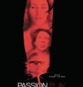 Passion Play (2010)