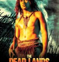 The Dead Lands (2014)