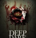 Deep Dark (2015)