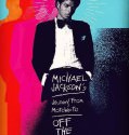 Michael Jackson’s Journey from Motown to Off the Wall (2016)