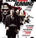 Dead Man Running (2009)