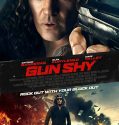Gun Shy (2017)