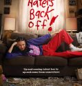 Haters Back Off (2016-)
