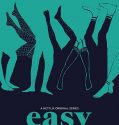 Easy (2016-)