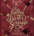THE BALLAD OF BUSTER SCRUGGS (2018)