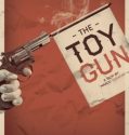 TOY GUN (2018)