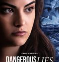 DANGEROUS LIES (2020)