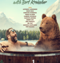 The Cabin with Bert Kreischer (2020-)