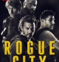 BRONX (ROGUE CITY) (2020)