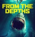 FROM THE DEPTHS (2020)