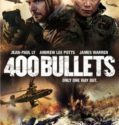 400 BULLETS (2021)