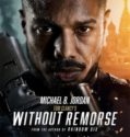 WITHOUT REMORSE (2021) WITHOUT REMORSE (2021)