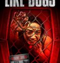 LIKE DOGS (2021)