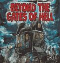 Beyond The Gates Of Hell  (2022)